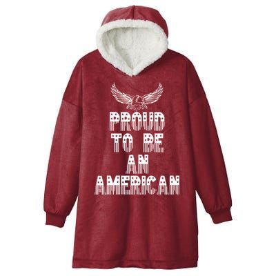 Patriotic Eagle Proud To Be An American Hooded Wearable Blanket