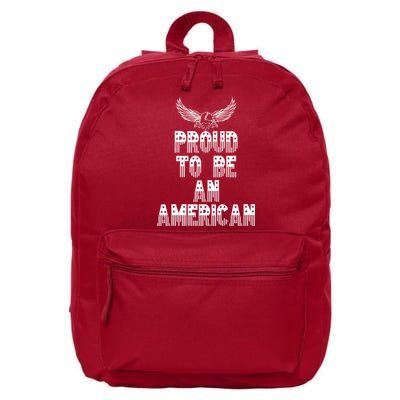 Patriotic Eagle Proud To Be An American 16 in Basic Backpack
