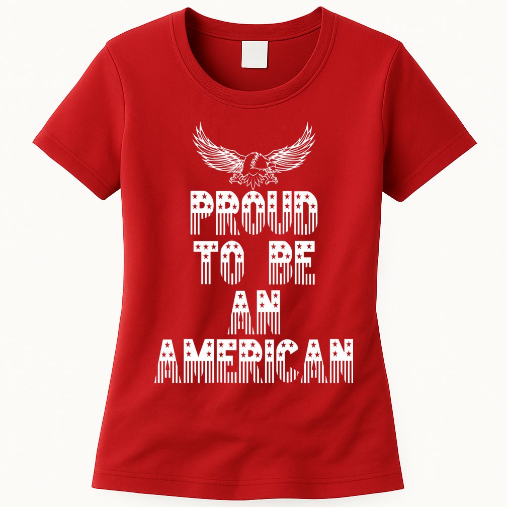 Patriotic Eagle Proud To Be An American Womens T-Shirt