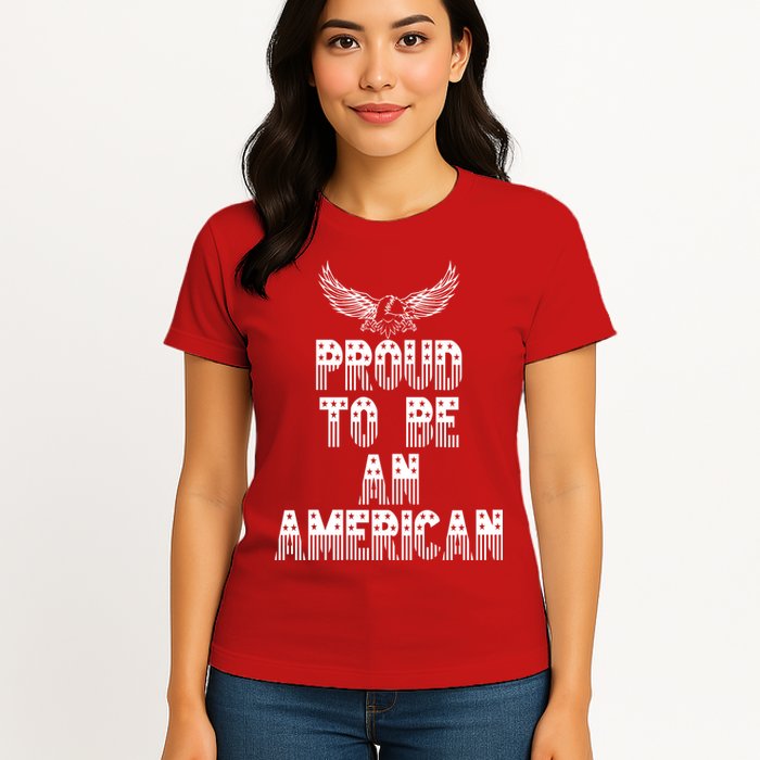 Patriotic Eagle Proud To Be An American Womens T-Shirt