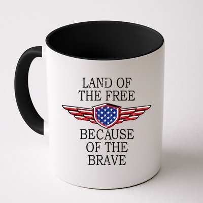 Patriotic Land Of The Free Because Of The Brave Mug