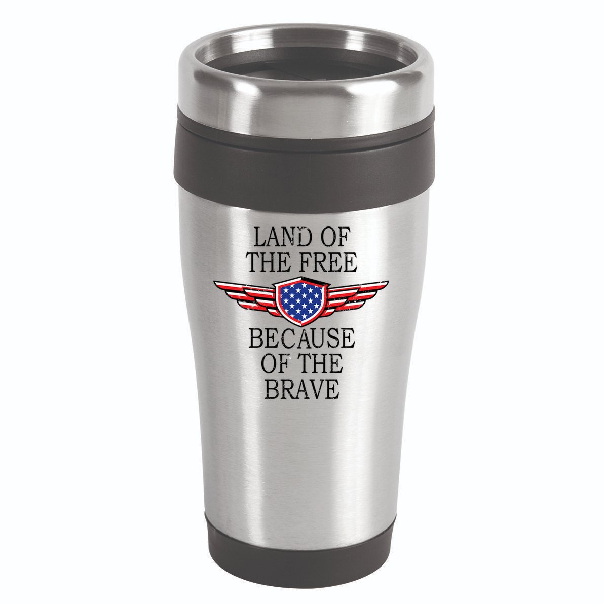 Patriotic Land Of The Free Because Of The Brave 16oz Travel Tumbler