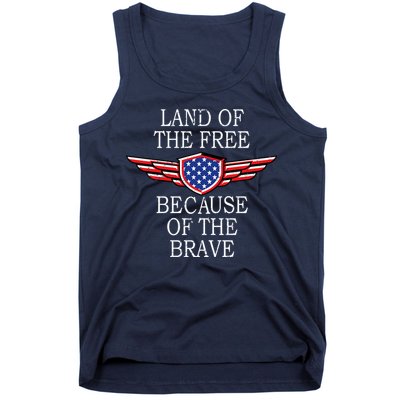 Patriotic Land Of The Free Because Of The Brave Tank Top