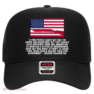 Patriotic Quote George Washington High Crown Mesh Back Trucker Hat