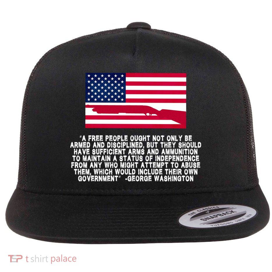 Patriotic Quote George Washington Flat Bill Trucker Hat