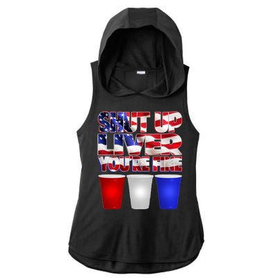 Patriotic Shut Up Liver You're Fine USA  Ladies PosiCharge Tri-Blend Wicking Draft Hoodie Tank