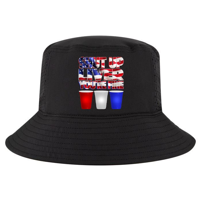 Patriotic Shut Up Liver You're Fine USA  Cool Comfort Performance Bucket Hat