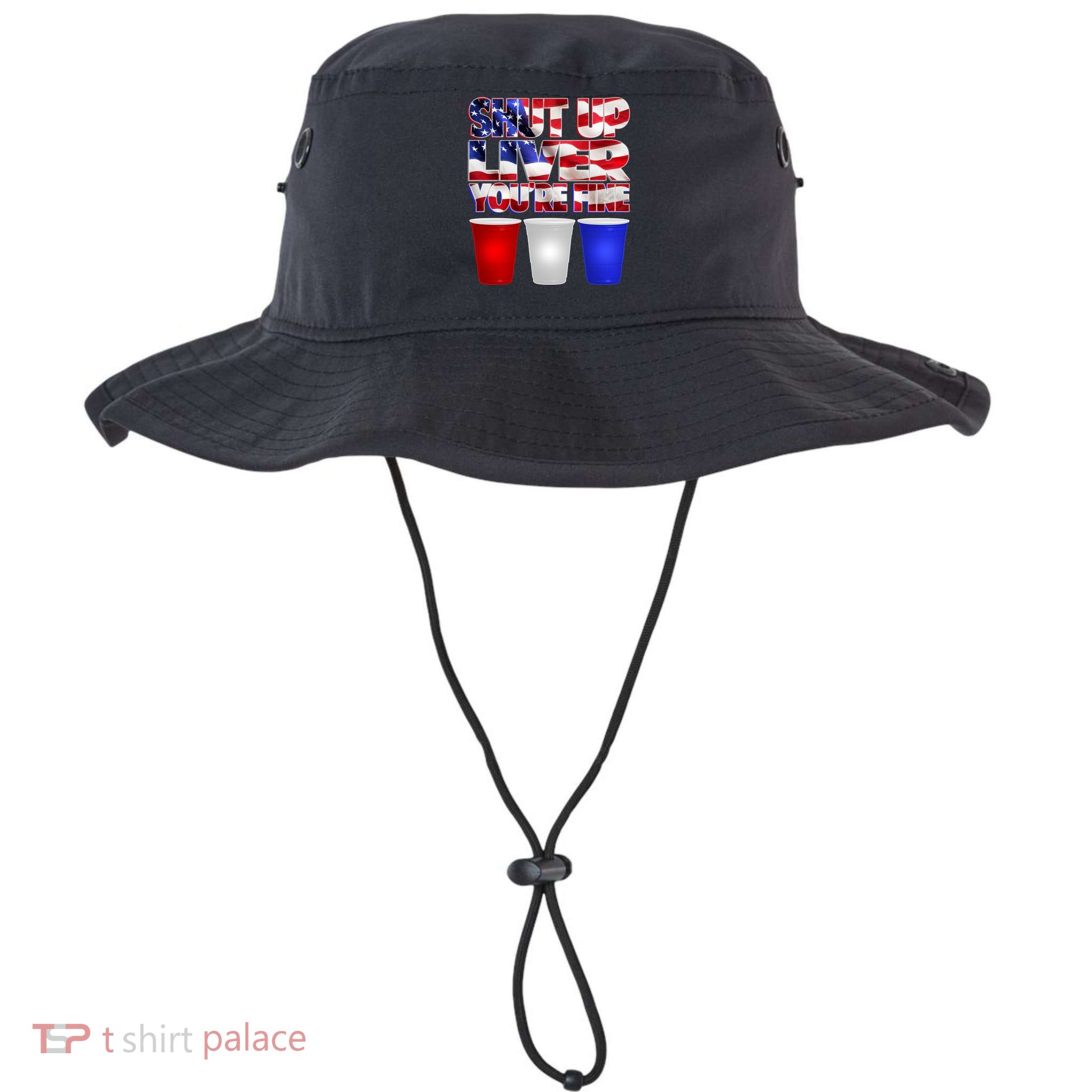 Patriotic Shut Up Liver You're Fine USA  Bucket Hat
