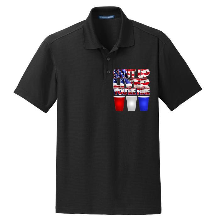 Patriotic Shut Up Liver You're Fine USA  Dry Zone Grid Polo