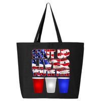 Patriotic Shut Up Liver You're Fine USA  25L Jumbo Tote