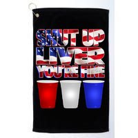 Patriotic Shut Up Liver You're Fine USA  Golf Towel