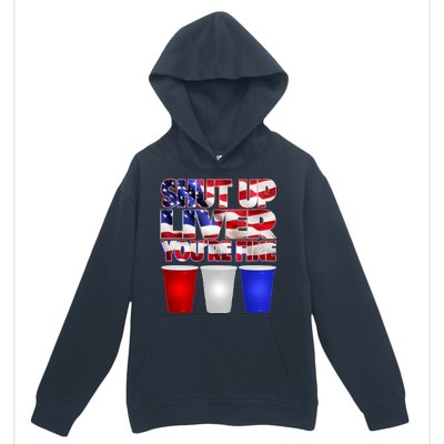 Patriotic Shut Up Liver You're Fine USA  Urban Pullover Hoodie