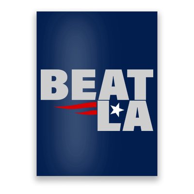 Patriots Beat LA Poster