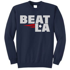 Patriots Beat LA Tall Sweatshirt