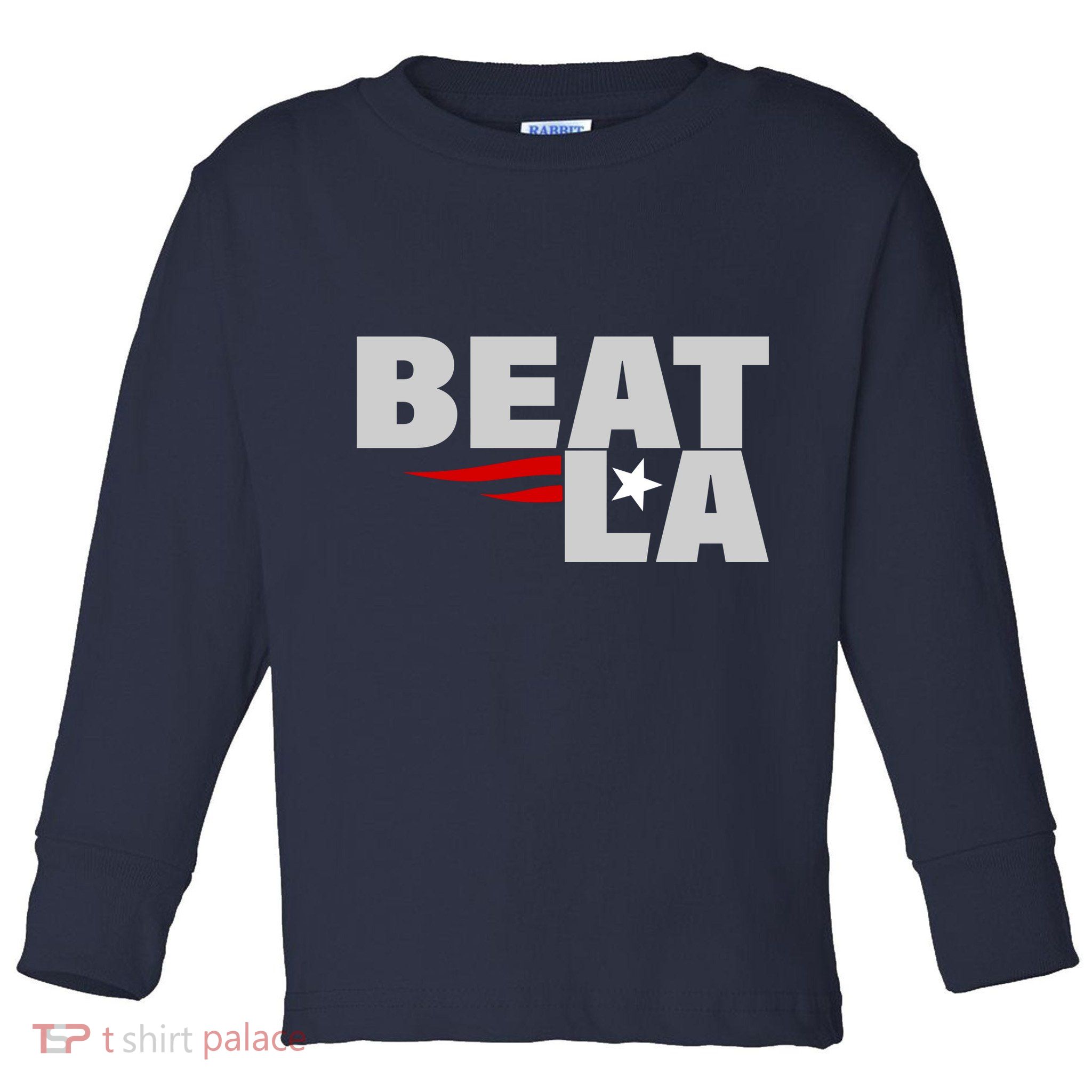 Patriots Beat LA Toddler Long Sleeve Shirt