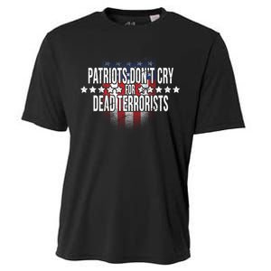 Patriots Don't Cry For Dead Terrorists Cooling Performance Crew T-Shirt