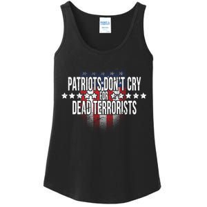 Patriots Don't Cry For Dead Terrorists Ladies Essential Tank