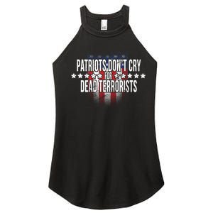 Patriots Don't Cry For Dead Terrorists Women's Perfect Tri Rocker Tank