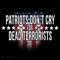 Patriots Don't Cry For Dead Terrorists Short Acrylic Beanie