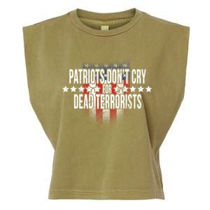 Patriots Don't Cry For Dead Terrorists Garment-Dyed Women's Muscle Tee