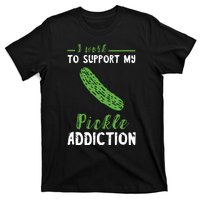 Pickle Addiction Vegetarian Vegetable Lover Pickle Food T-Shirt