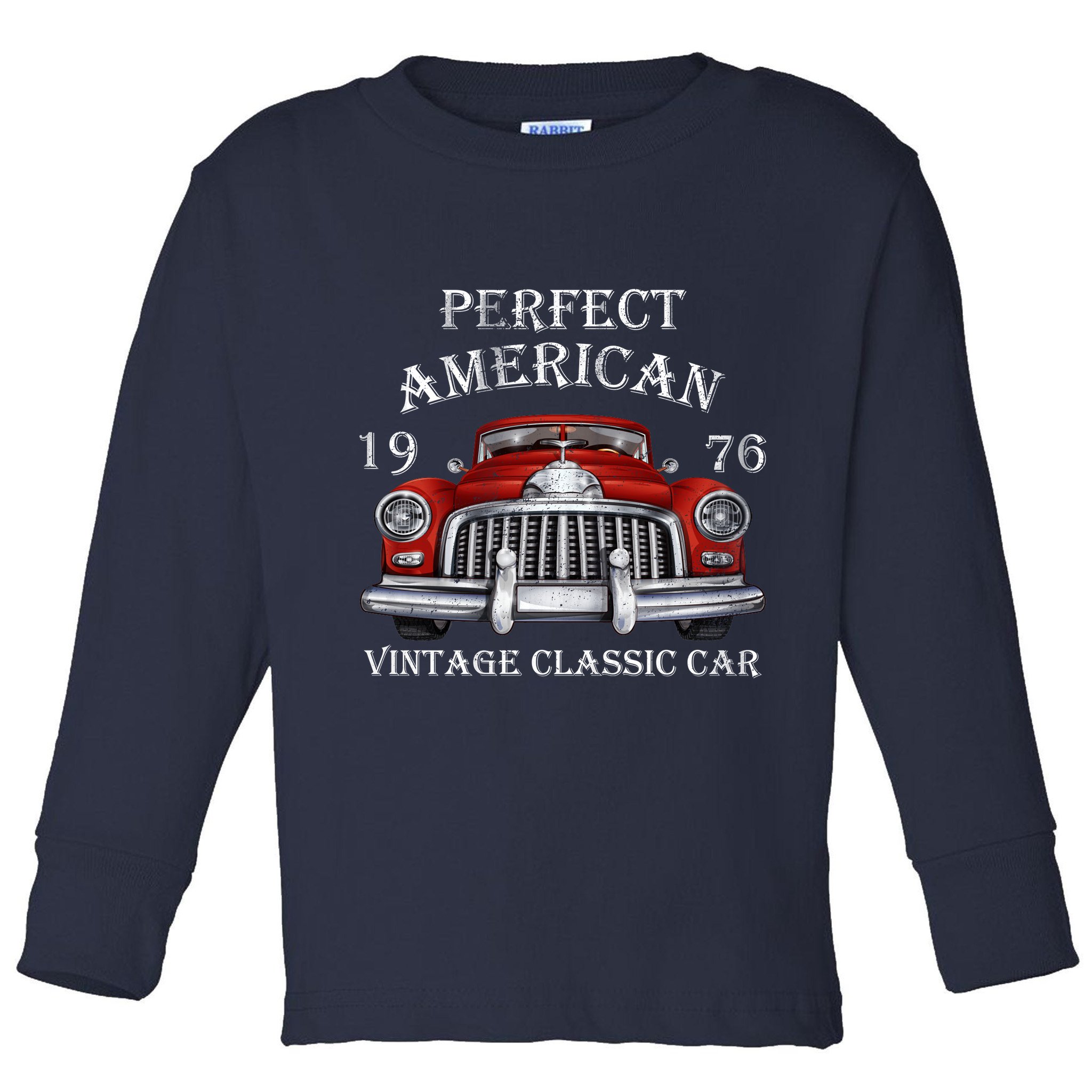 Perfect American Vintage Classic Car 1976 Toddler Long Sleeve Shirt