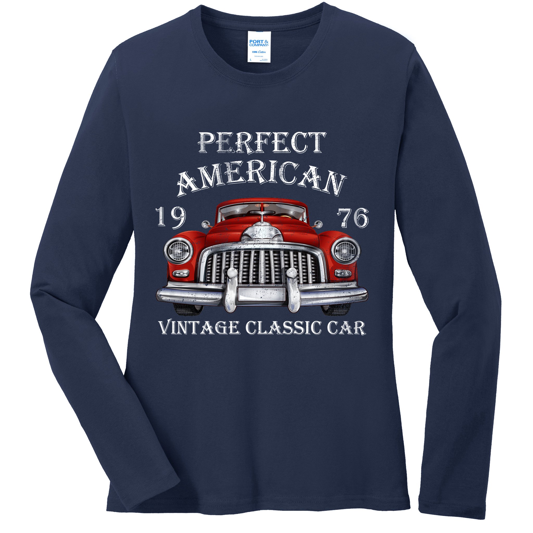 Perfect American Vintage Classic Car 1976 Ladies Long Sleeve Shirt