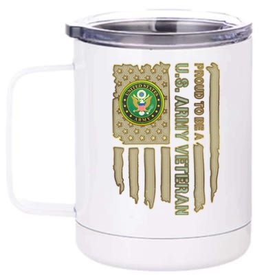 Proud Army Veteran 12 oz Stainless Steel Tumbler Cup