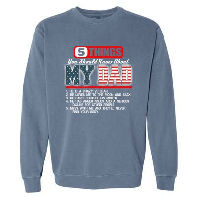 Proud American Veteran Dad Cute Gift Military Dad Gift Garment-Dyed Sweatshirt