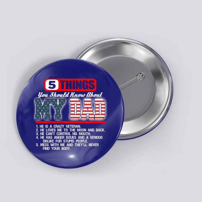 Proud American Veteran Dad Cute Gift Military Dad Gift Button