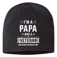 Papa And Veteran Nothing Scares Me For Fathers Day Sustainable Beanie