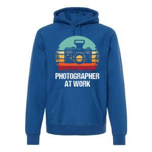 Photographer At Work Photographer Gift Premium Hoodie