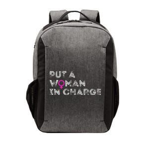 Put A Woman In Charge Vector Backpack