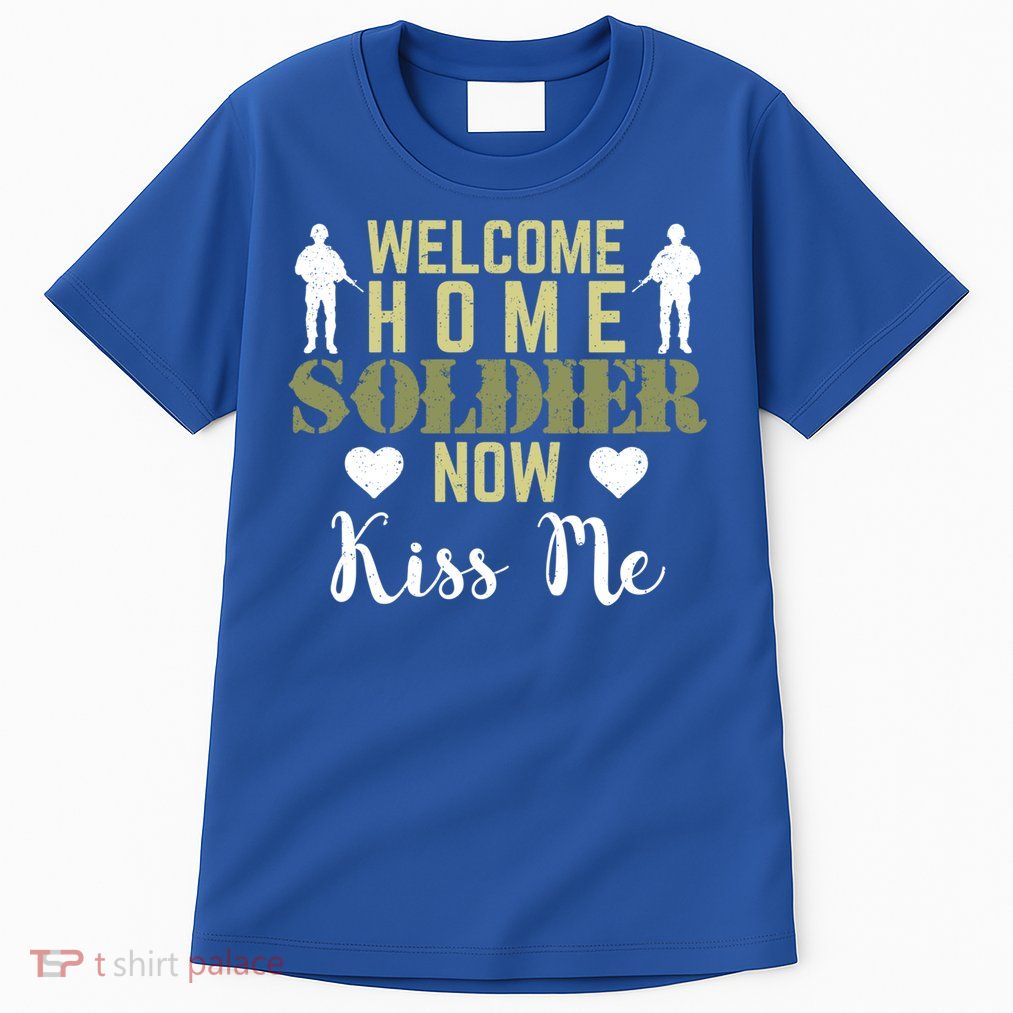Proud Army Wife Friend Welcome Home Soldier Now Me Gift Tall T-Shirt
