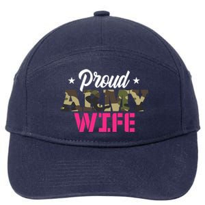 Proud Army Wife Camo Military Spouse Gift 7-Panel Snapback Hat