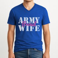 Proud Army Wife Great Gift V-Neck T-Shirt