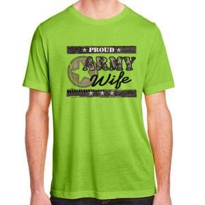 Proud Army Wife Gift Adult ChromaSoft Performance T-Shirt