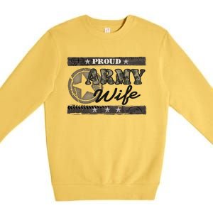 Proud Army Wife Gift Premium Crewneck Sweatshirt