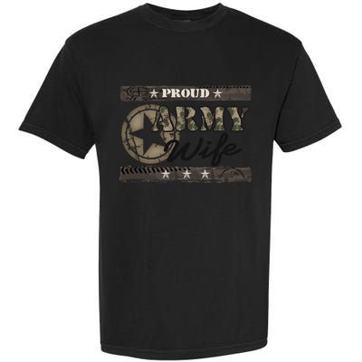 Proud Army Wife Gift Garment-Dyed Heavyweight T-Shirt