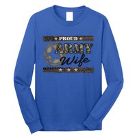 Proud Army Wife Gift Long Sleeve Shirt