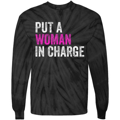 Put A Woman In Charge Tie-Dye Long Sleeve Shirt