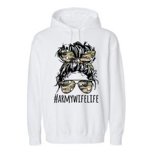 Proud Army Wife Great Gift Messy Bun Wife Messy Bun Mom Army Wife Gift Garment-Dyed Fleece Hoodie