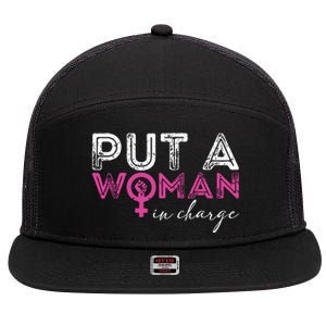 Put A Woman In Charge 7 Panel Mesh Trucker Snapback Hat