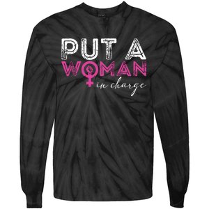 Put A Woman In Charge Tie-Dye Long Sleeve Shirt