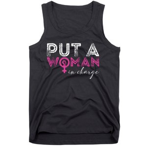 Put A Woman In Charge Tank Top