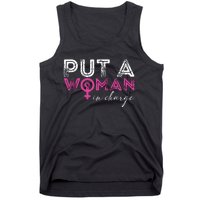 Put A Woman In Charge Tank Top