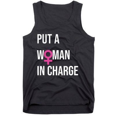 Put A Woman In Charge Potus Female President Tank Top