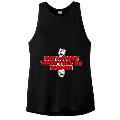 Pay Actors What Theyre Worth Sag Aftra On Strike WGA Protest Background Actor Ladies PosiCharge Tri-Blend Wicking Tank