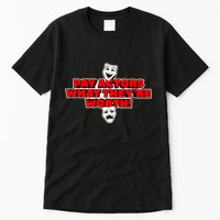 Pay Actors What Theyre Worth Sag Aftra On Strike WGA Protest Background Actor Tall T-Shirt