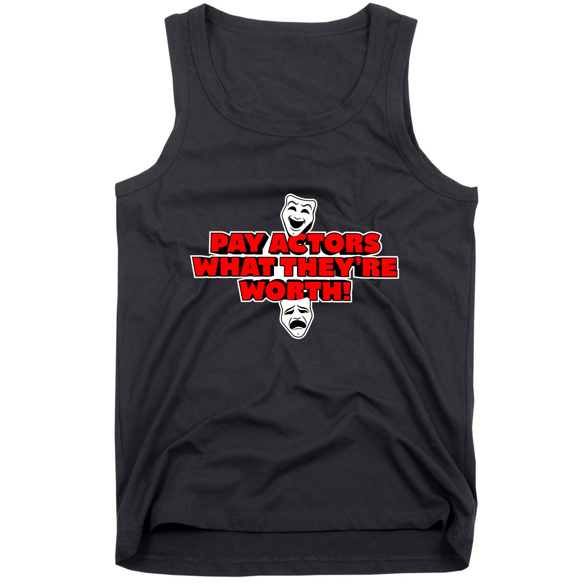 Pay Actors What Theyre Worth Sag Aftra On Strike WGA Protest Background Actor Tank Top